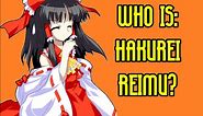 Who is Hakurei Reimu?