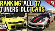 Ranking All 17 Tuners DLC Cars In GTA Online!