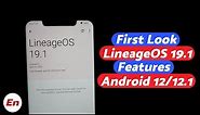 First Look at Official Lineage OS 19.1 Features | Android 12/12.1