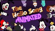 Hello Song Animated - Animaniacs Fan Collab