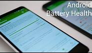 How To See Android Battery Health percentage