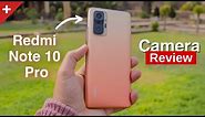 Redmi Note 10 Pro Camera Review: 64MP or 108MP?