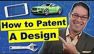 How to Patent A Design Idea: Design Patents Explained
