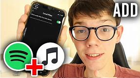 How To Add Music To Spotify On iPhone (Local Files) - Full Guide
