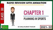 Planning in Sports I Class 12 I Rapid Revision Chapter 1 Physical Education I Animated Video