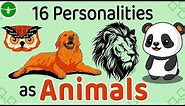 Here's the Animal You Would Be, Based on Your MBTI Personality