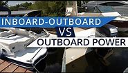 Outboard vs Inboard/Outboard