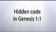 Hidden code in Genesis 1:1