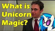The Science of Unicorn Magic