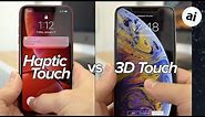 Haptic Touch vs 3D Touch - Is iPhone XR missing out?