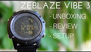 Zeblaze Vibe 3 Smartwatch. Unboxing, Review and Setup