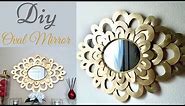 Diy Oval Wall Mirror Decor| Simple and Inexpensive Wall Decorating idea.