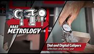 Dial and Digital Caliper How-to and Overview - HaasTooling.com Metrology