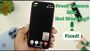 iPhone Front Camera Mic Not Working on Video Call! Here's Fix it!