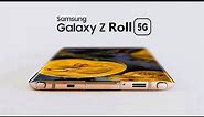 Galaxy Z Roll ( Z Slide) - Officially Revealed!