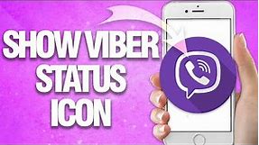 How To Show Viber Status Icon On Viber App | Easy Quick Guide