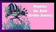 Mephiles the Dark in the Archie Comics | Mephiles Month