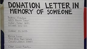 How To Write A Donation Letter in Memory of Someone Step by Step Guide | Writing Practices