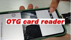 How to use the OTG CARD READER for iPhone?