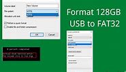 Format 128GB USB to FAT32 with USB Formatter and PowerShell