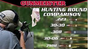 HUNTING ROUNDS COMPARISON | 223/ 30-30/ 308/ 30-06/ 7MM