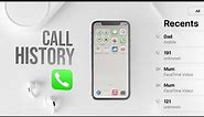 How to See Old Calls History on iPhone