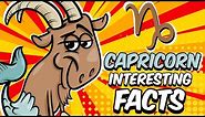 Interesting Facts About CAPRICORN Zodiac Sign