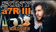 Sony a7R III Real World Review (vs Nikon D850)
