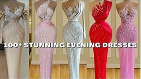100+ Beautiful Evening Dresses | Wedding Party Dresses| Wedding dress