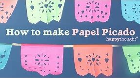 How to make Papel Picado for Day of the Dead - Dia de los Muertos DIY papel picado • Happythought
