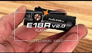 Fenix E18R V2.0 Rechargeable EDC Flashlight Operational Demonstration
