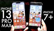 iPhone 13 Pro Max Vs iPhone 7+! (Comparison) (Review)