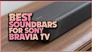Elevate Your TV Sound: Best Soundbars for Sony Bravia TV !