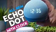 NEW Echo Dot with Clock | Fourth Generation | The Clock Makes it!