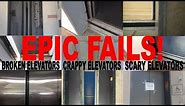 When Elevators Fail-A Compilation of Broken And Messed Up Elevators (And Other Fails)