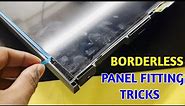 How to fit Borderless Panel in frameless LED TV | Frameless TV Panel Fitting Process