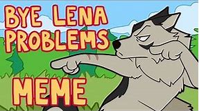 Bye Lena Problems (Пока Лена Проблем) | Onward MEME - TW // slight flashes