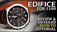 Casio Edifice EQB-1100 - Review and Detailed How-To Tutorial on module 5639