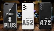 Comparativo | Iphone 8 PLUS vs Galaxy A52 vs Galaxy A72