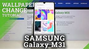 How to Change Wallpaper in SAMSUNG Galaxy M31 - Refresh Screen Look