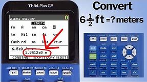 TI 84 Plus CE How to Convert Lengths from One Unit to Another Unit
