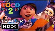 COCO 2 (2025) | Pixar | Teaser Trailer Concept