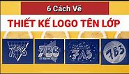 4 cách Vẽ logo dạng chữ lớp 7 - Thiết kế Logo Tên Lớp | Trang trí chữ | Draw Letter Logos | KCart3