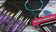 Best Interchangeable Knitting Needles Review 2023 | Our Top 5 Pick