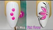 Pink Flower Nail Art Step-by-Step For Beginner 💖Vẽ Hoa💅 New Nails Design 💝 New Nails