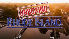 Unboxing Rhode Island: What It's Like Living In Rhode Island