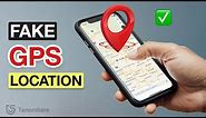 How to Fake GPS Location on iPhone without Moving