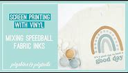 Mixing Speedball Fabric Inks: Neutral Colors | Screen Printing with Vinyl