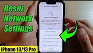 iPhone 13/13 Pro: How to Reset Network Settings