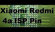 Xiaomi Redmi 4a ISP Pinout Jumper Ways Format FRP Boot Repairing By GSM Free Equipment